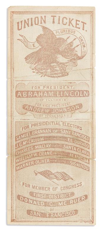 (PRESIDENTS--1864 CAMPAIGN.) Republican Union Ticket election ballot for California.